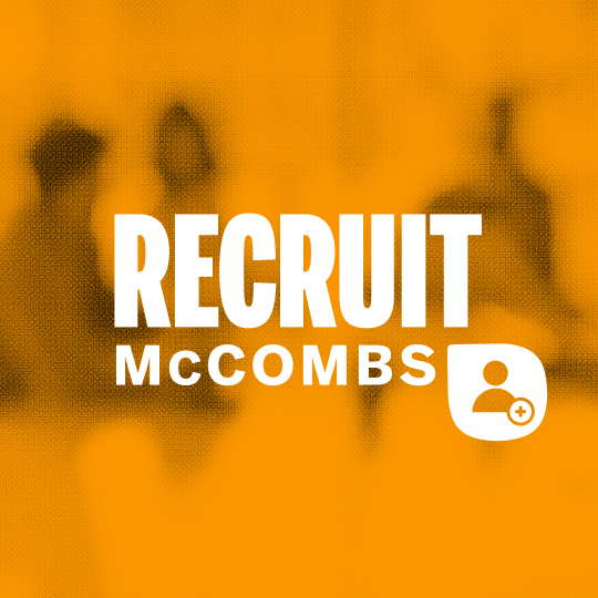 Recruit McCombs wordmark on top of duotone student image